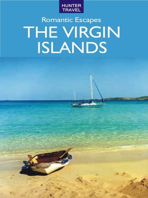 cover image of Romantic Escapes in the Virgin Islands